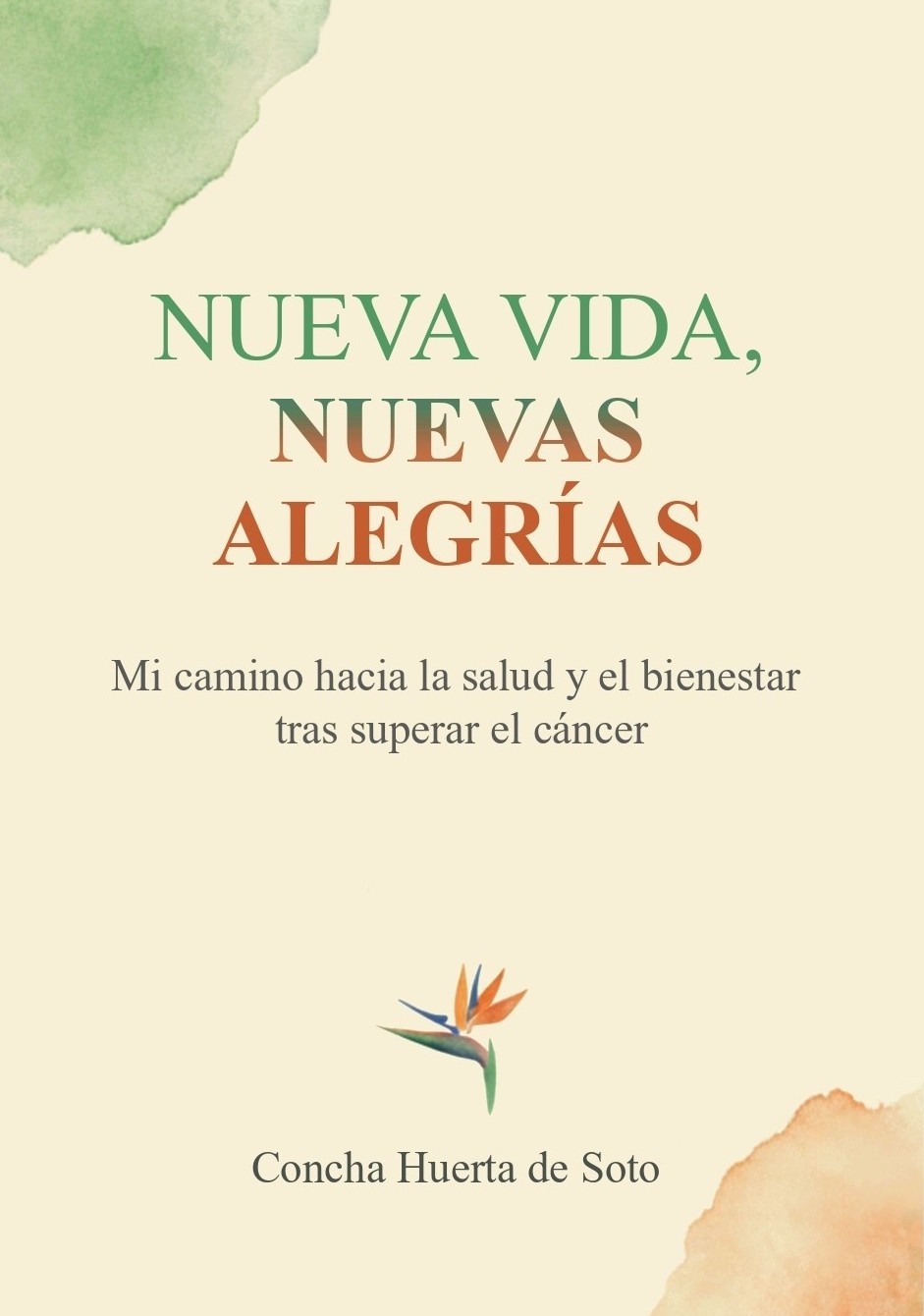 Portada de Nueva vida, nuevas alegrías